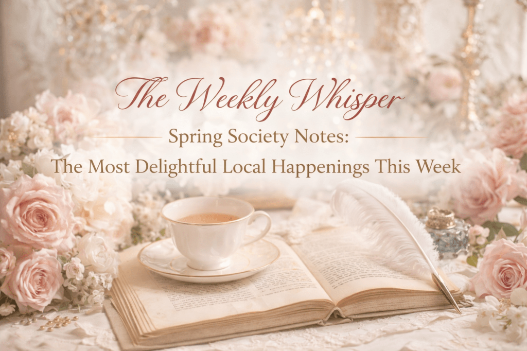 The Weekly Whisper: Society Events Worth&nbsp;Attending